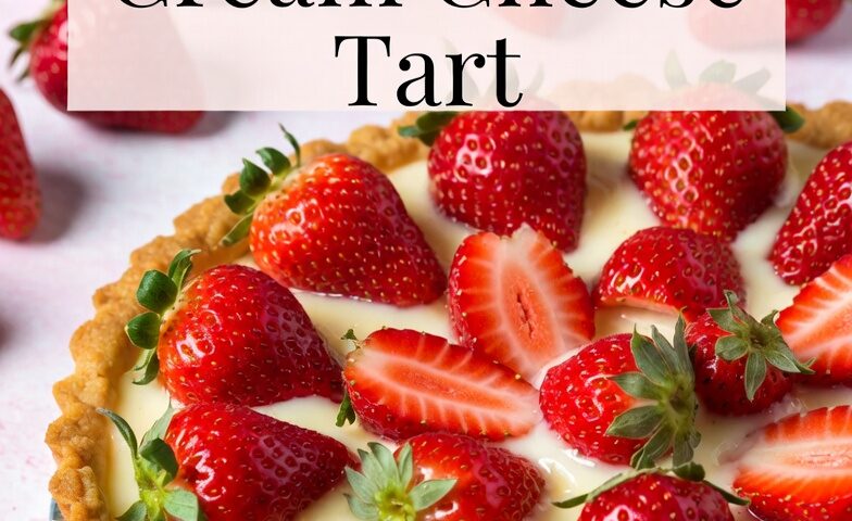 Strawberry Cream Cheese Tart